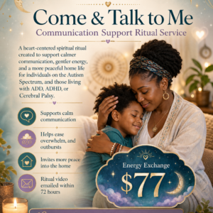 Come and Talk to Me Ritual