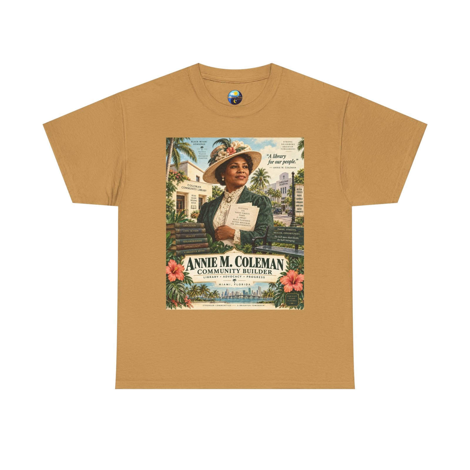 Annie M. Coleman Community Builder T-Shirt